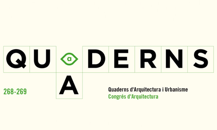 El número 268-269 de Quaderns dedicat al Congrés d’Arquitectura 2016, quan es compleix el primer aniversari.